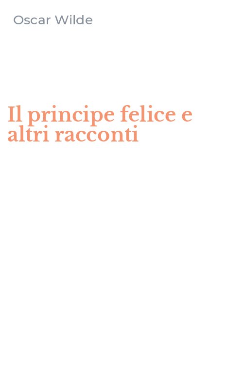 Il principe felice e altri racconti
