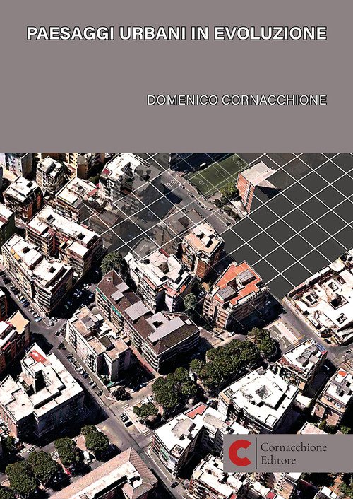 Paesaggi urbani in evoluzione