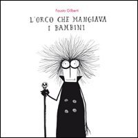 L'orco che mangiava i bambini