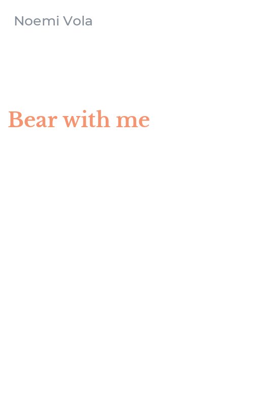 Bear with me