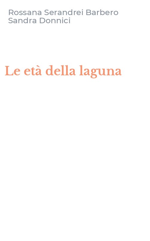 Le età della laguna