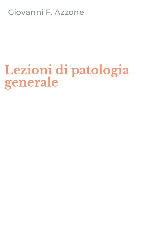 Lezioni di patologia generale