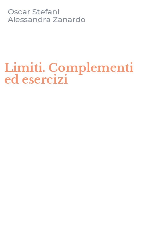 Limiti. Complementi ed esercizi