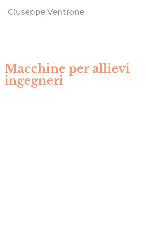 Macchine per allievi ingegneri