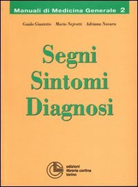 Segni, sintomi, diagnosi