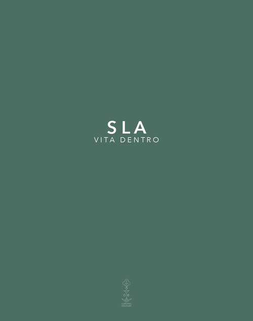 SLA vita dentro