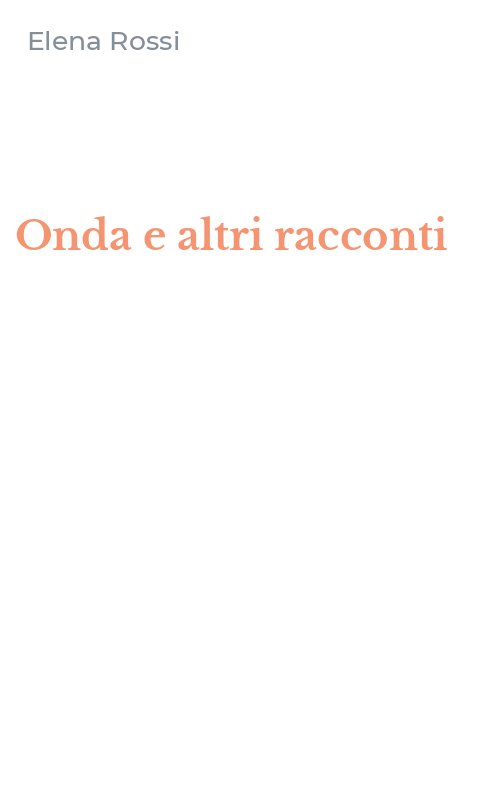 Onda e altri racconti