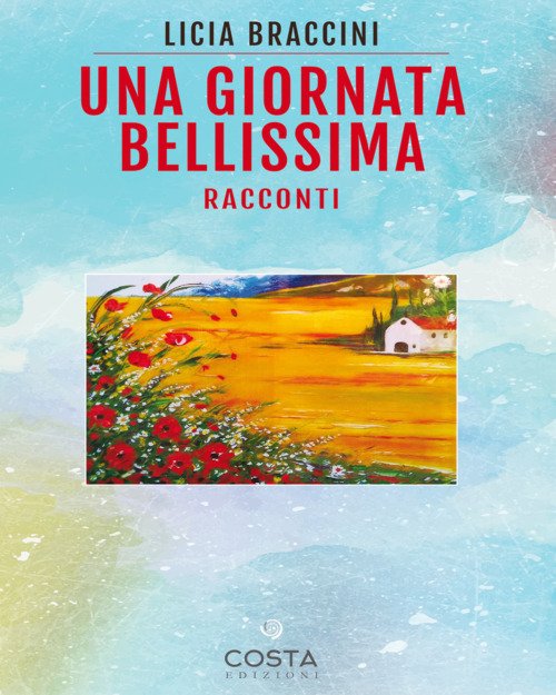 Una giornata bellissima