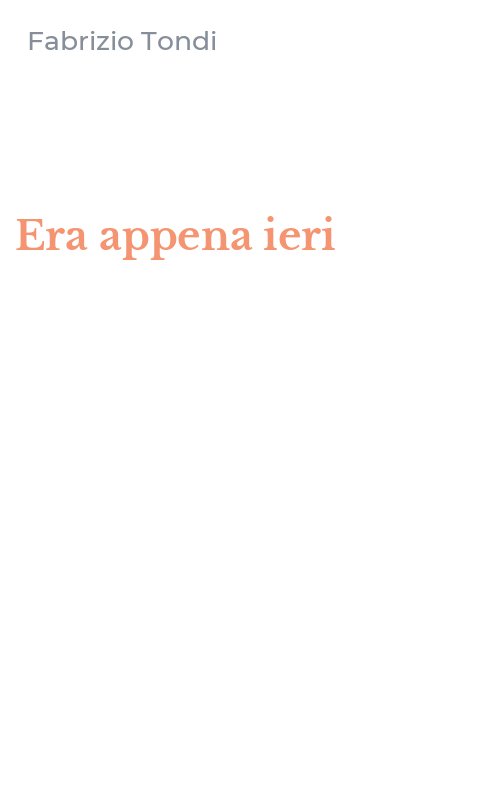 Era appena ieri