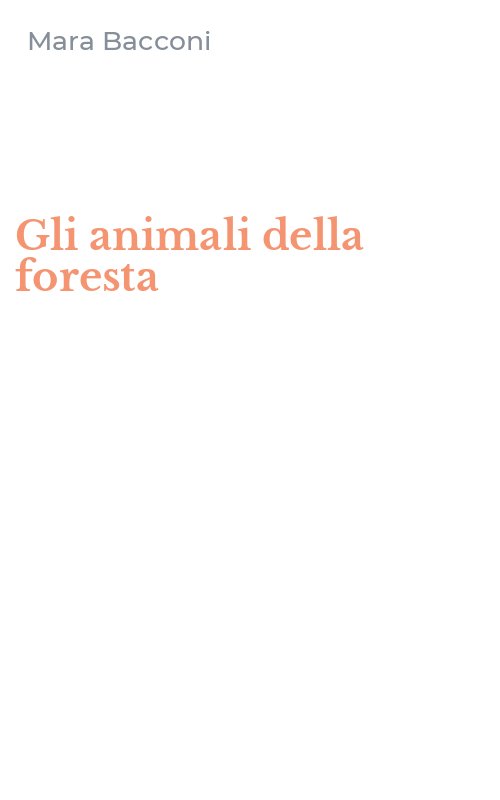 Gli animali della foresta