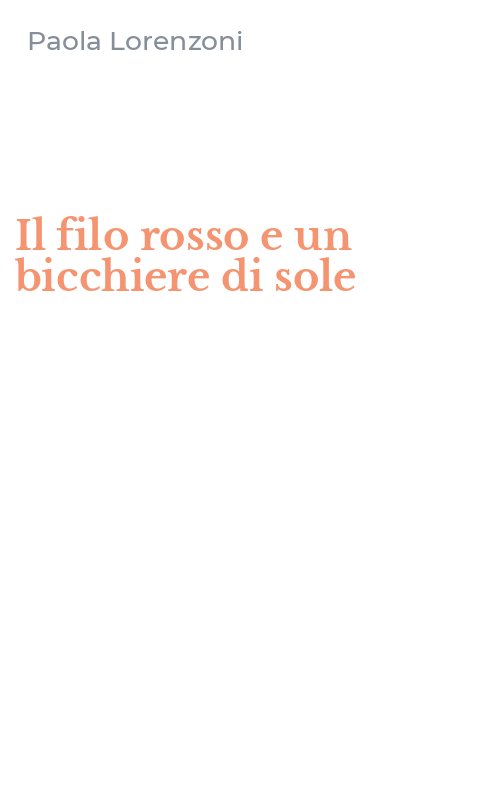 Il filo rosso e un bicchiere di sole