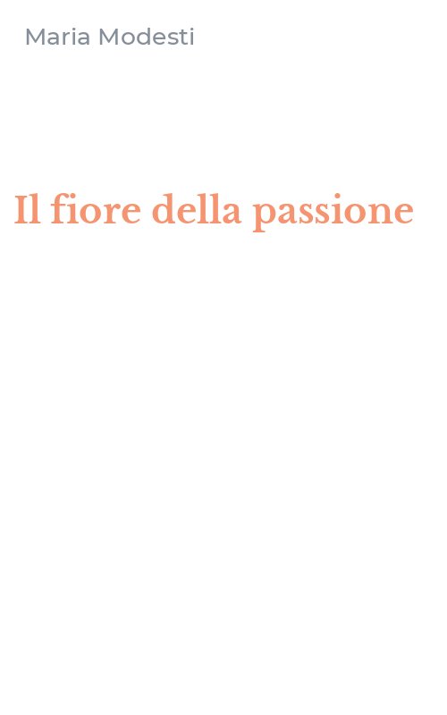 Il fiore della passione