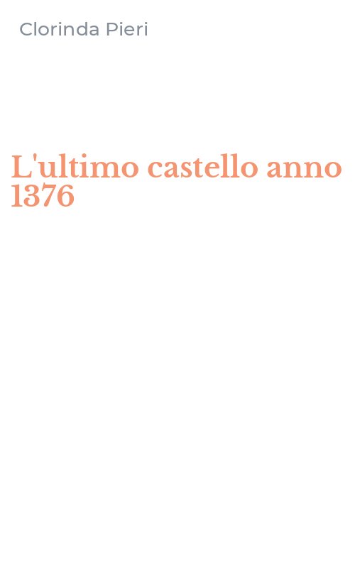 L'ultimo castello anno 1376