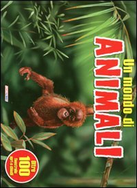 Il mondo degli animali