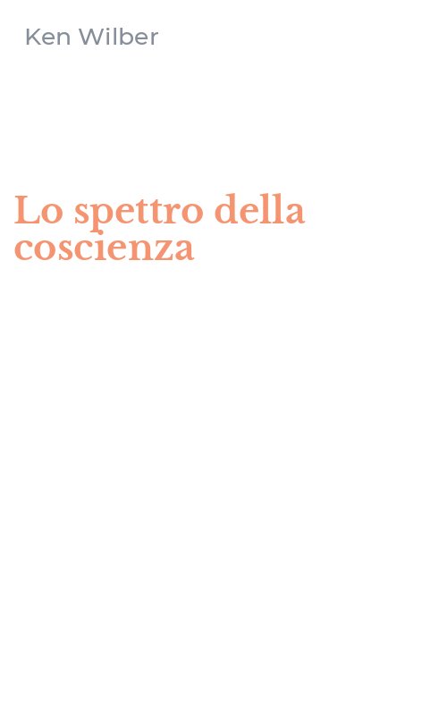 Lo spettro della coscienza