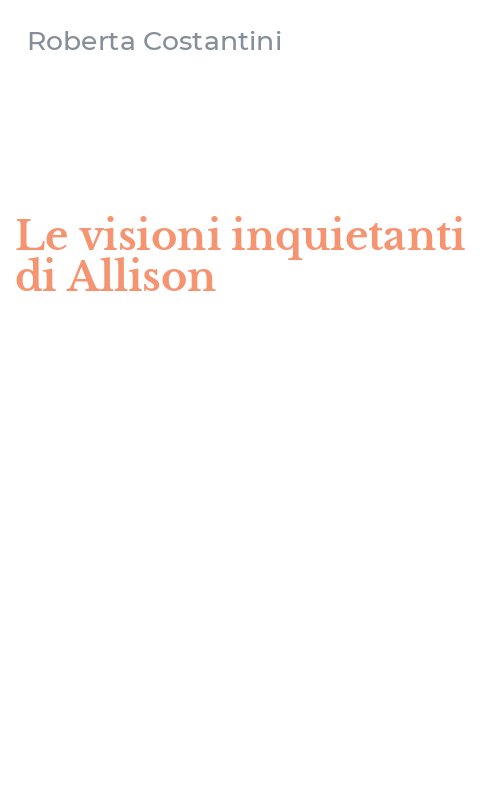 Le visioni inquietanti di Allison