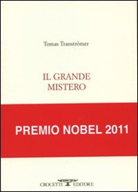 Il grande mistero. Testo originale a fronte