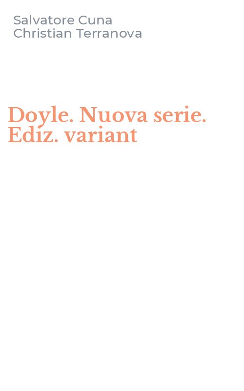 Doyle. Nuova serie. Ediz. variant