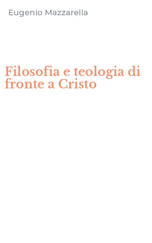 Filosofia e teologia di fronte a Cristo
