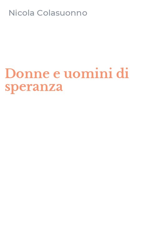 Donne e uomini di speranza