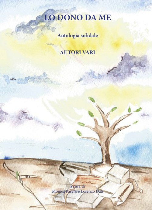 Lo dono da me. Antologia solidale