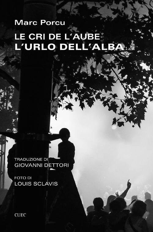 Le cri de l'aube-L'urlo dell'alba