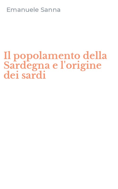Il popolamento della Sardegna e l'origine dei sardi