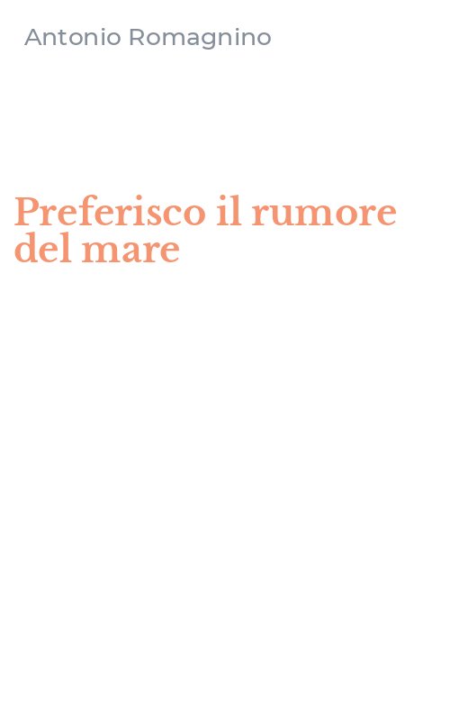 Preferisco il rumore del mare