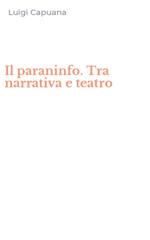 Il paraninfo. Tra narrativa e teatro