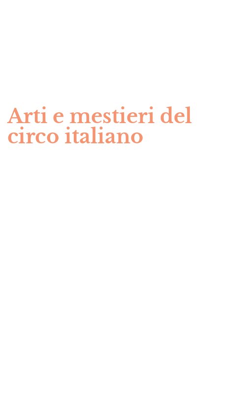 Arti e mestieri del circo italiano