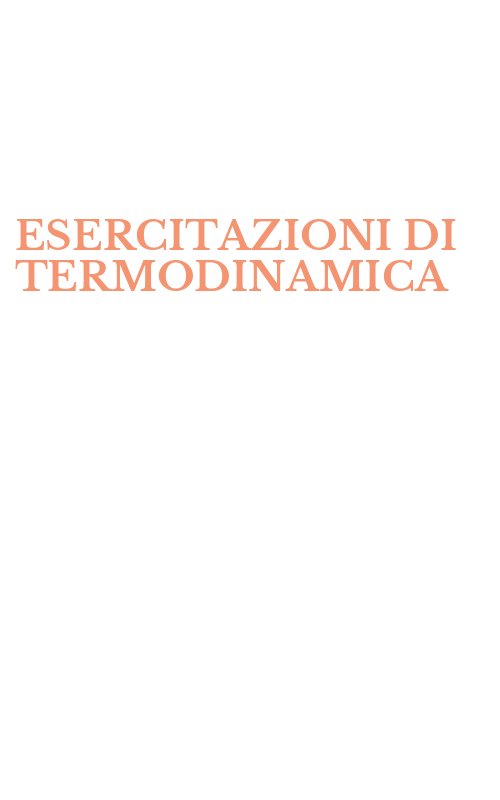 ESERCITAZIONI DI TERMODINAMICA
