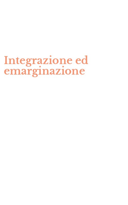 Integrazione ed emarginazione