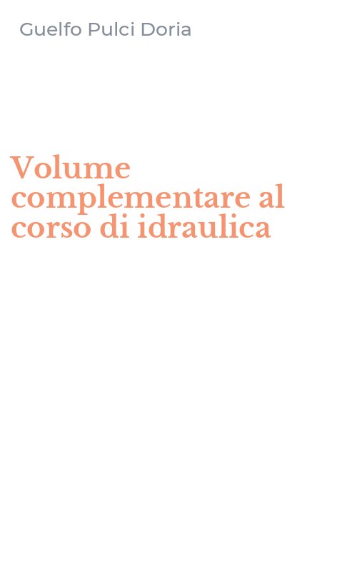 Volume complementare al corso di idraulica