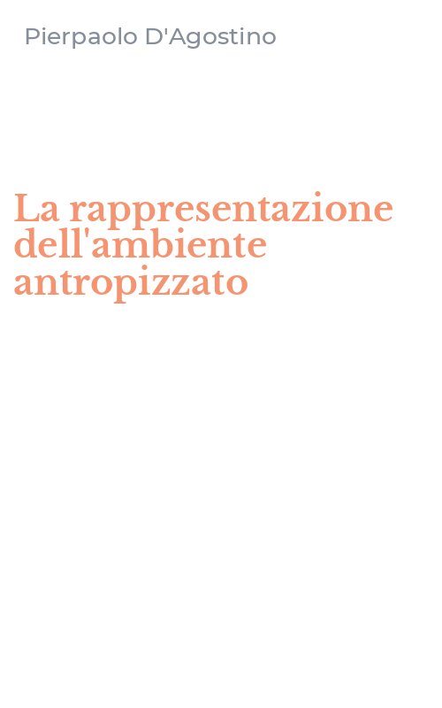 La rappresentazione dell'ambiente antropizzato