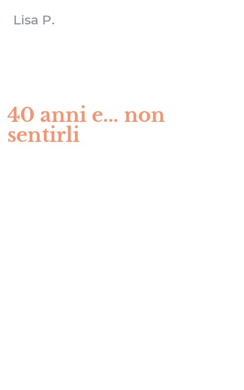 40 anni e... non sentirli