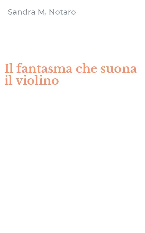 Il fantasma che suona il violino
