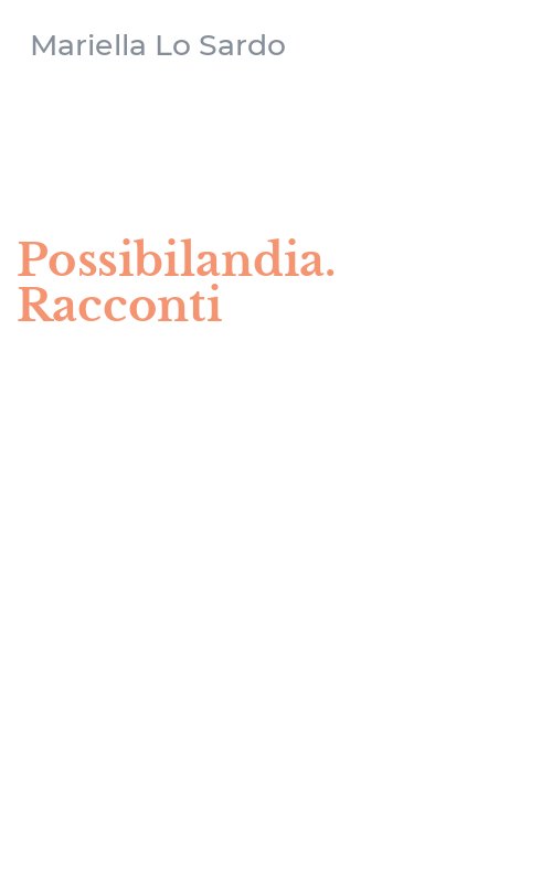 Possibilandia. Racconti