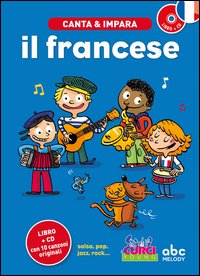 Canta e impara il francese!