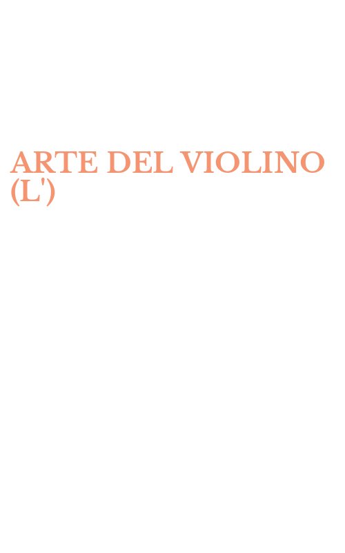 ARTE DEL VIOLINO (L')