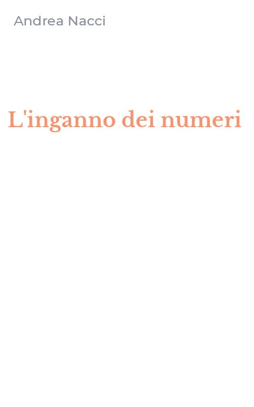 L'inganno dei numeri