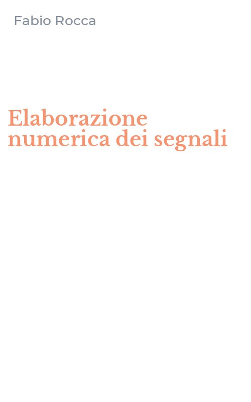 Elaborazione numerica dei segnali