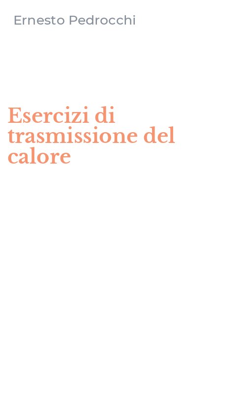 Esercizi di trasmissione del calore