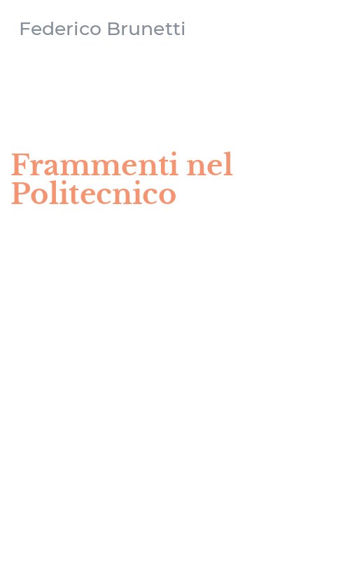 Frammenti nel Politecnico
