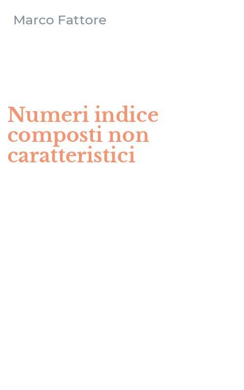 Numeri indice composti non caratteristici