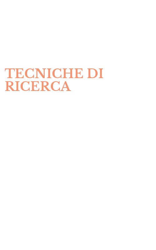 TECNICHE DI RICERCA