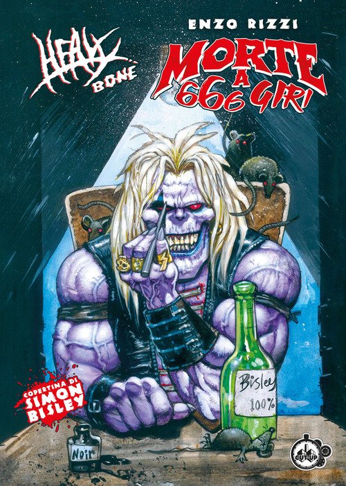Heavy Bone: morte a 666 giri
