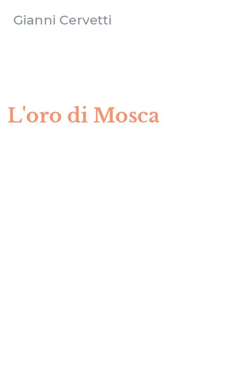 L'oro di Mosca
