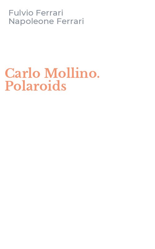 Carlo Mollino. Polaroids
