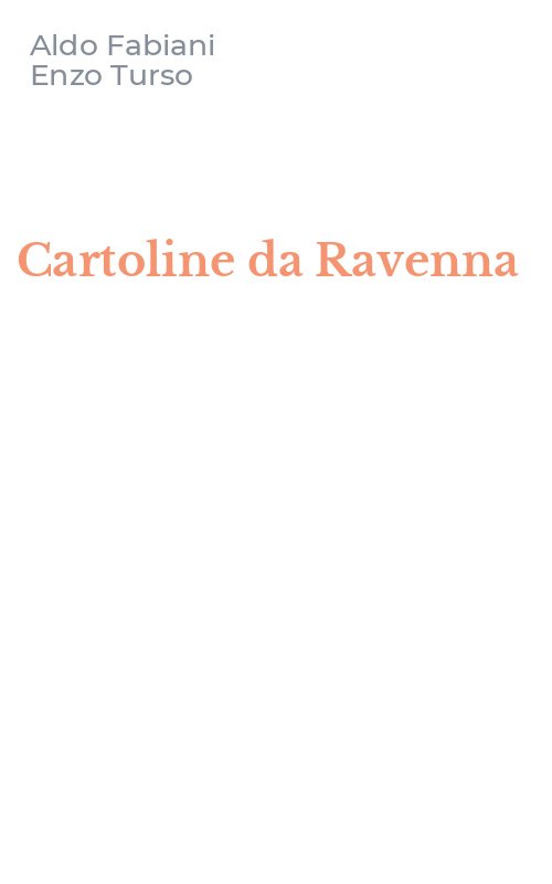Cartoline da Ravenna