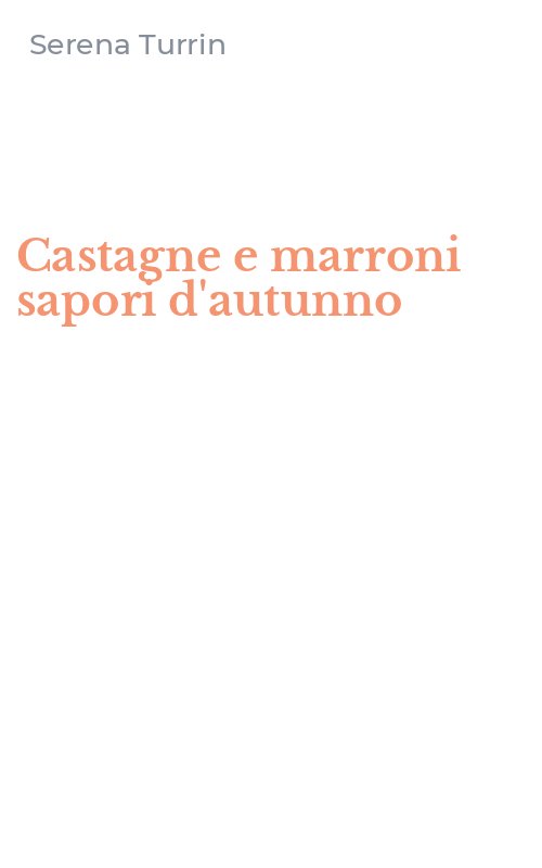 Castagne e marroni sapori d'autunno